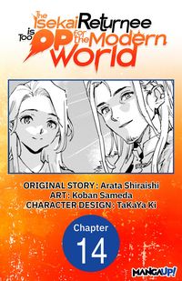Produktbild: The Isekai Returnee is Too OP for the Modern World #014
