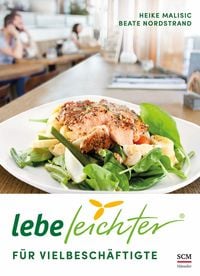 Produktbild: Lebe leichter f&uuml;r Vielbesch&auml;ftigte