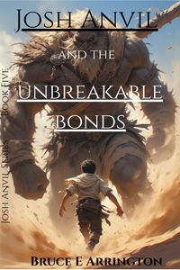 Produktbild: Josh Anvil and the Unbreakable Bonds