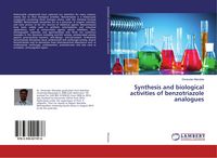 Produktbild: Synthesis and biological activities of benzotriazole analogues