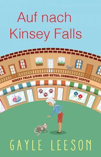 Produktbild: Auf nach Kinsey Falls! (Kinsey-Falls-Serie)