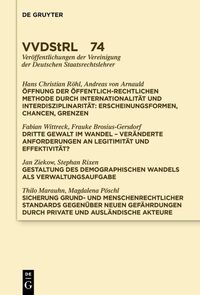 Produktbild: &Ouml;ffnung der &ouml;ffentlich-rechtlichen Methode durch Internationalit&auml;t und Interdisziplinarit&auml;t. Dritte Gewalt im Wandel. Gestaltung des demographischen W