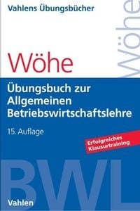 Produktbild: &Uuml;bungsbuch zur Einf&uuml;hrung in die Allgemeine Betriebswirtschaftslehre