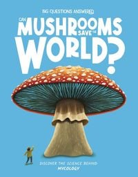 Produktbild: Can Mushrooms Save the World?