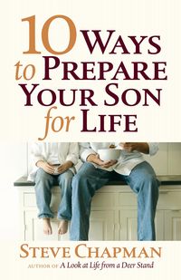 Produktbild: 10 Ways to Prepare Your Son for Life