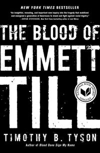 Bild vom Artikel The Blood of Emmett Till vom Autor Timothy B. Tyson