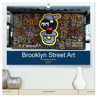 Produktbild: Brooklyn Street Art (hochwertiger Premium Wandkalender 2027 DIN A2 quer), Kunstdruck in Hochglanz