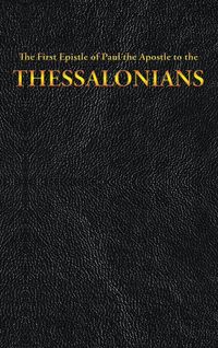 Produktbild: The First Epistle of Paul the Apostle to the THESSALONIANS