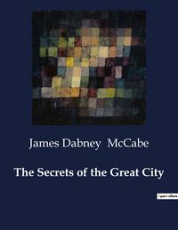 Produktbild: The Secrets of the Great City
