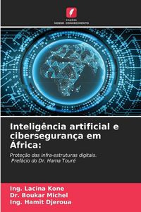 Produktbild: Intelig&ecirc;ncia artificial e ciberseguran&ccedil;a em &Aacute;frica