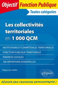 Produktbild: Les collectivit&eacute;s territoriales en 1 000 QCM - Toutes cat&eacute;gories