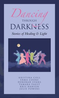 Produktbild: Dancing Through Darkness
