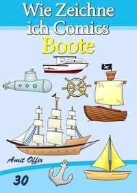 Produktbild: Zeichnen B&uuml;cher: Wie Zeichne ich Comics - Boote
