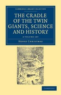 Produktbild: Christmas, H: The Cradle of the Twin Giants, Science and His