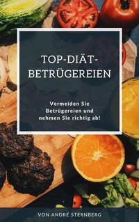 Produktbild: Top-Di&auml;t-Betr&uuml;gereien aufgedeckt
