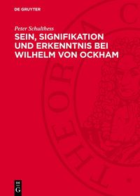 Produktbild: Sein, Signifikation und Erkenntnis bei Wilhelm von Ockham