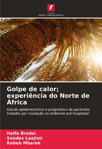 Produktbild: Golpe de calor; experi&ecirc;ncia do Norte de &Aacute;frica