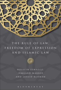 Produktbild: The Rule of Law, Freedom of Expression and Islamic Law