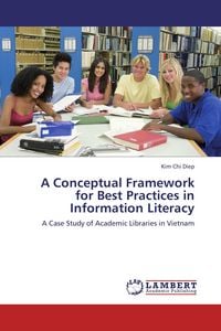 Produktbild: A Conceptual Framework for Best Practices in Information Literacy