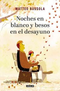 Produktbild: Noches en blanco y besos en el desayuno