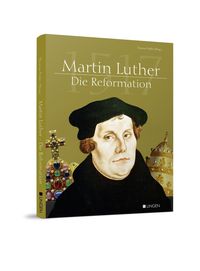 Produktbild: Martin Luther &ndash; Die Reformation