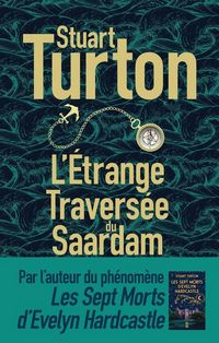 Produktbild: L'&eacute;trange travers&eacute;e du Saardam
