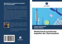 Produktbild: Medizinisch-juristische Aspekte der Zahnmedizin
