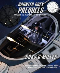 Produktbild: Haunter Grey - Prequels, Boxed Set: Includes The Diaspora and The Delphine