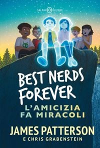Produktbild: Best nerds forever. L'amicizia fa miracoli