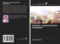 Produktbild: S&iacute;ntesis y aplicaciones de hidrogeles