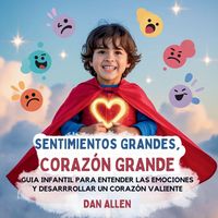 Produktbild: Sentimientos Grandes, Coraz&oacute;n Grande