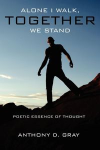 Produktbild: Alone I Walk, Together We Stand