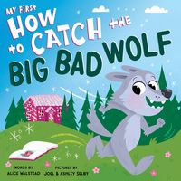 Produktbild: My First How to Catch the Big Bad Wolf