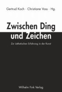 Produktbild: Zwischen Ding und Zeichen