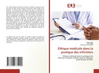 Produktbild: &Eacute;thique m&eacute;dicale dans la pratique des infirmiers