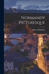 Produktbild: Normandy Picturesque