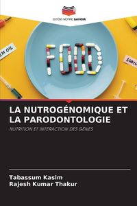 Produktbild: La Nutrog&eacute;nomique Et La Parodontologie