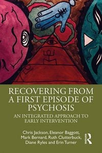 Produktbild: Recovering from a First Episode of Psychosis