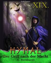 Produktbild: Der Hexer von Hymal, Buch XIX: Der Griff nach der Macht