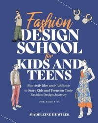 Produktbild: Fashion Design School for Kids and Teens