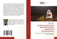 Produktbild: La mise au point d'un r&eacute;f&eacute;rentiel visant &agrave; am&eacute;liorer le fonctionnement