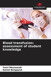 Produktbild: Blood transfusion: assessment of student knowledge