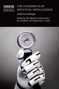 Produktbild: The Economics of Artificial Intelligence