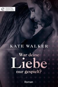 Produktbild: War deine Liebe nur gespielt?
