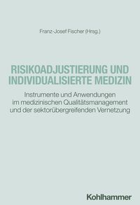 Produktbild: Risikoadjustierung und individualisierte Medizin