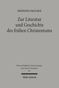 Produktbild: Zur Literatur und Geschichte des fr&uuml;hen Christentums