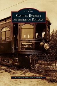 Produktbild: Seattle-Everett Interurban Railway