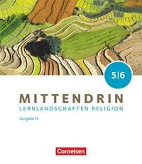 Produktbild: Mittendrin - Unterrichtswerk f&uuml;r katholische Religionslehre - Lernlandschaften Religion Gymnasium/Sekundarstufe I - Ausgabe N - Band 1: 5./6. Schuljahr