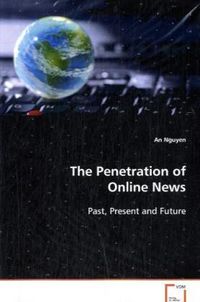 Produktbild: Nguyen An: The Penetration of Online News