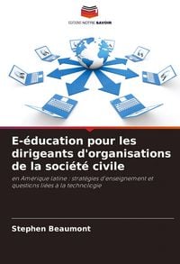 Produktbild: E-&eacute;ducation pour les dirigeants d'organisations de la soci&eacute;t&eacute; civile